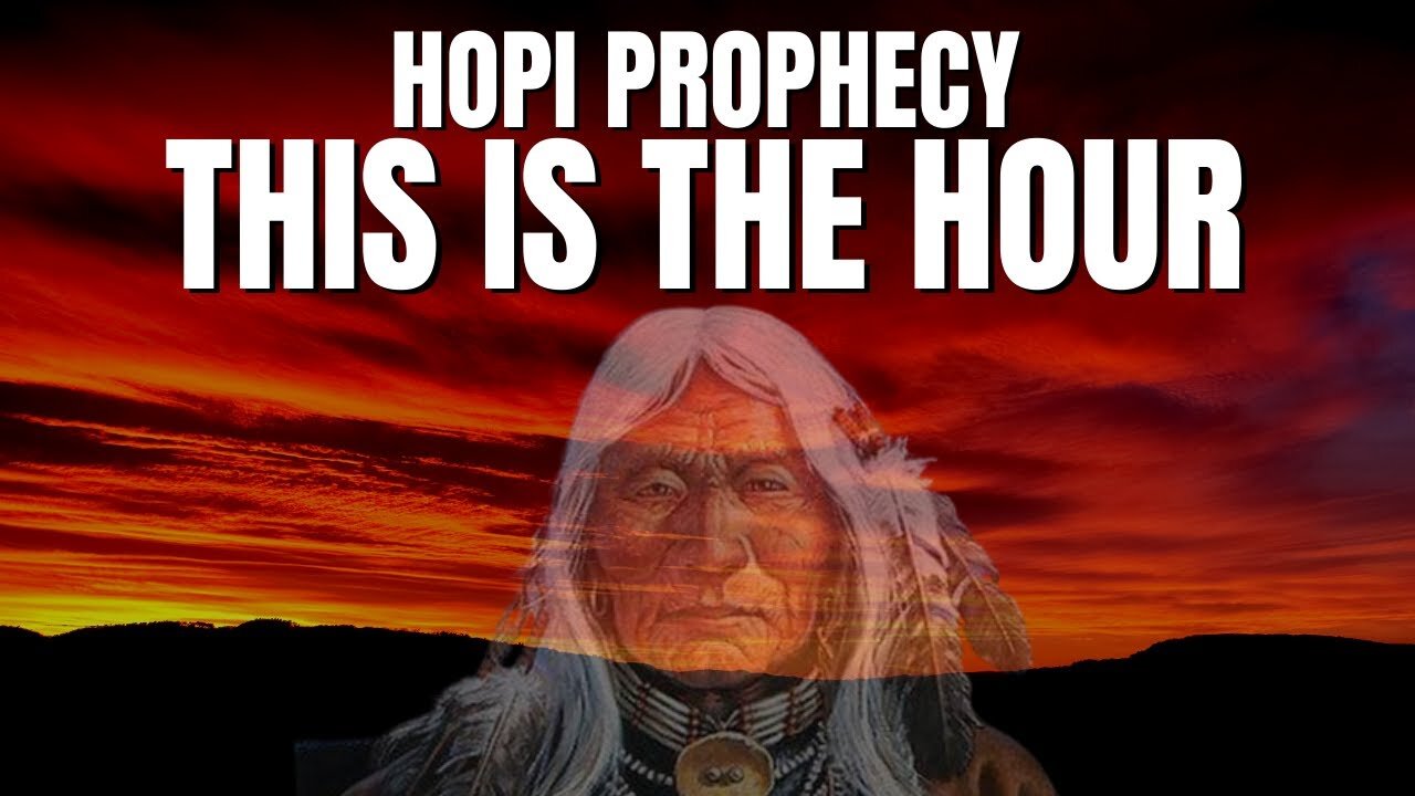 We Are The Ones We Have Been Waiting For | HOPI PROPHECY