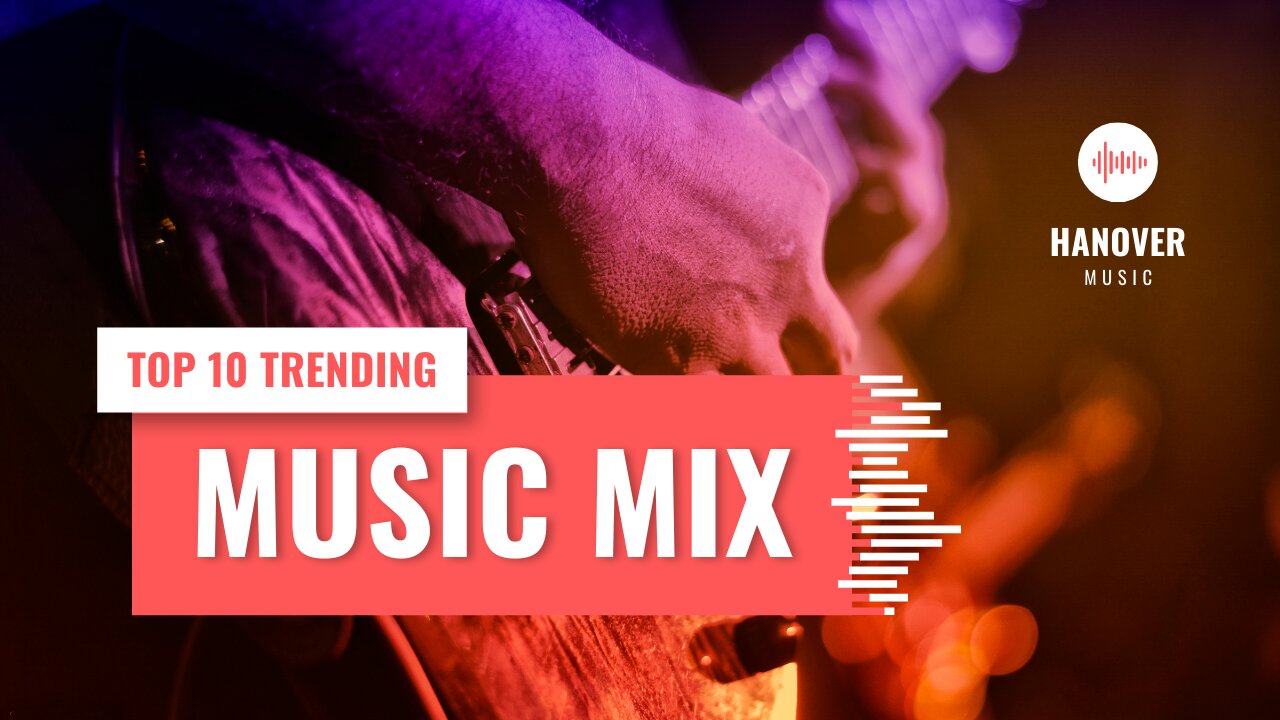 Relax music Top 10 most papular songs Heroes Tonight