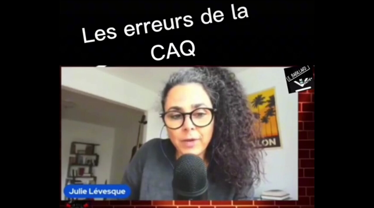 Julie Lévesque - Les péchés de la CAQ et ses sbires