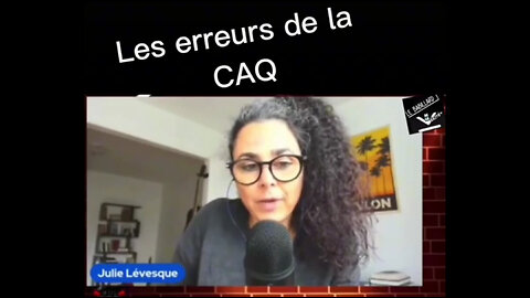 Julie Lévesque - Les péchés de la CAQ et ses sbires