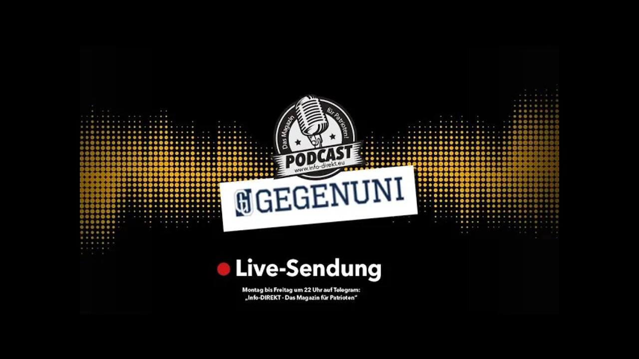 🔴 Live-Podcast: GEGENUNI - Das neue Bildungsangebot für Patrioten