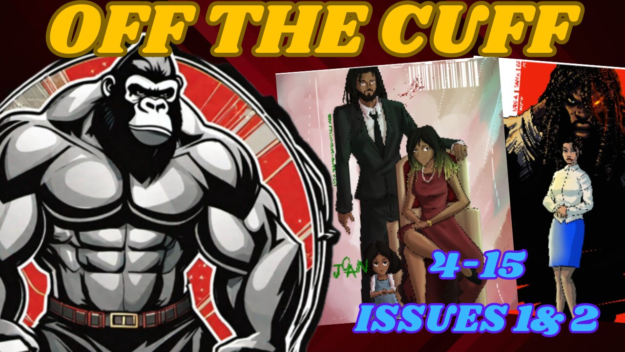 Off the Cuff- 4-15 Issues 1 & 2