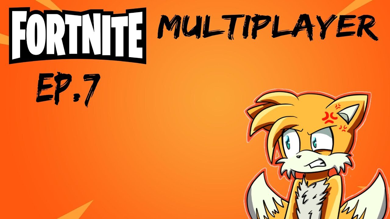 TailslyMoxFox Palys|Fortnite|Ep.7|Multiplayer|32th place with one shot