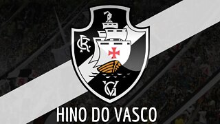 HINO DO VASCO DA GAMA