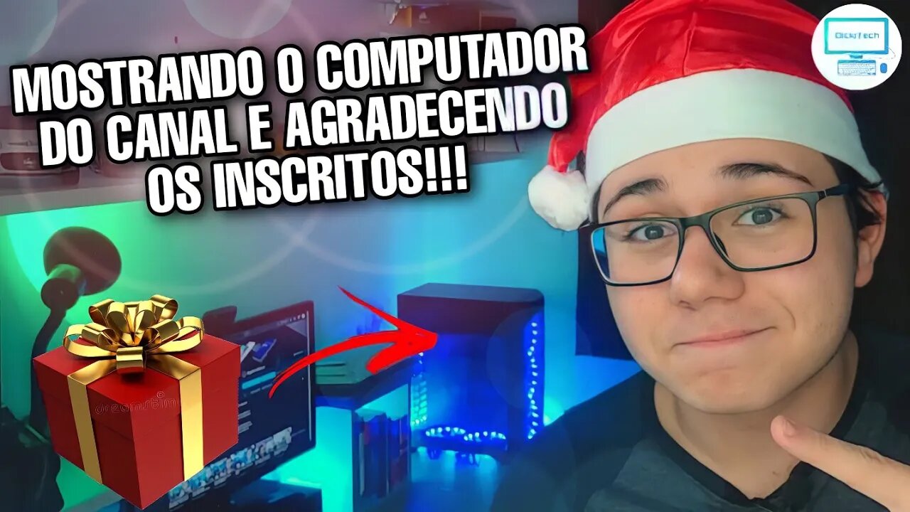 ESPECIAL DE NATAL! Mostrando a montagem do PC GAMER | Agradecimento aos INSCRITOS 🥳