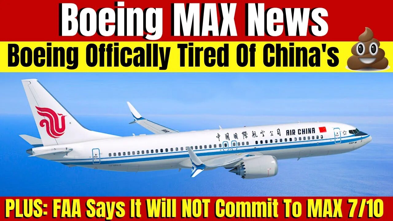 Boeing Tired Of Chinas Political Vendetta, Stuns CCP With Major Announcement China Never Saw Coming!