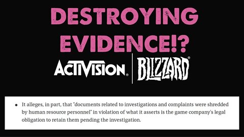 Activision Blizzard DESTROYED Evidence In Lawsuit!?