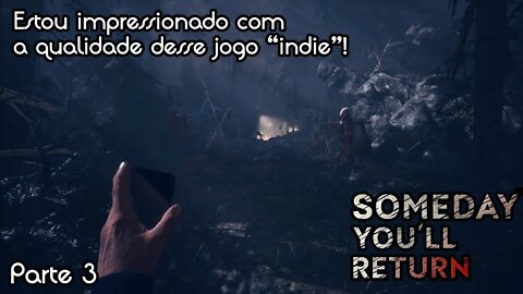 Tensão do começo ao fim! Some Day You'll Return Gameplay - PT-BR - Parte 3