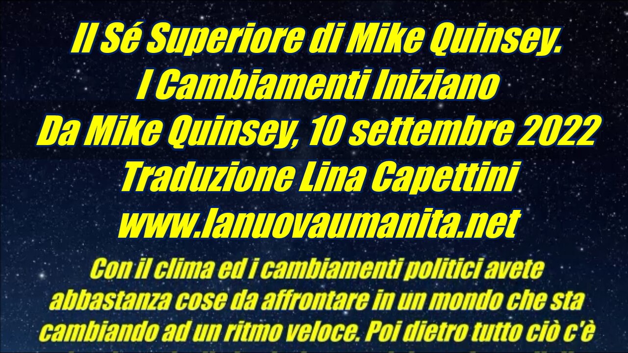 Il Sé Superiore di Mike Quinsey. I Cambiamenti Iniziano