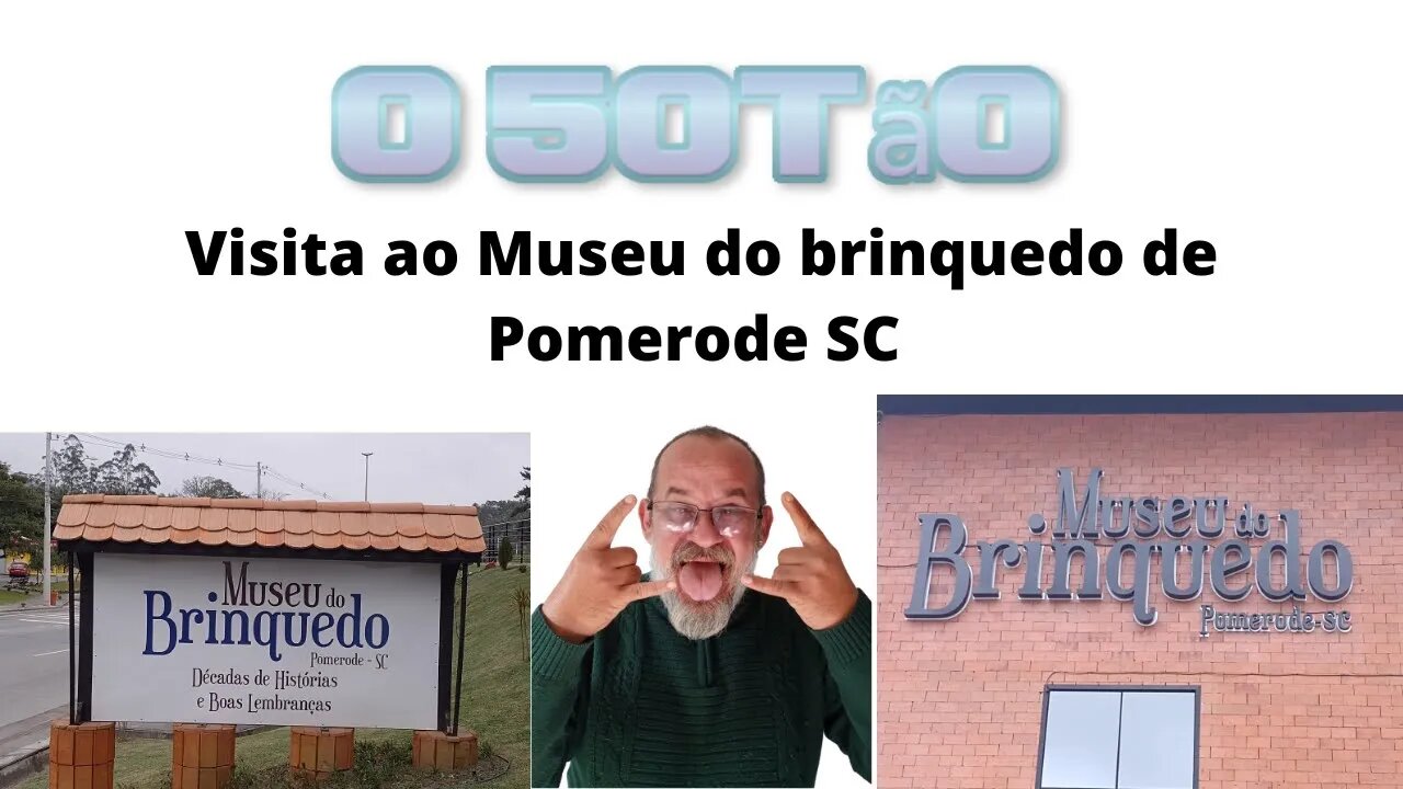 Visita ao Museu do brinquedo de Pomerode SC