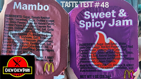 Taste Test #48: McDonald's Mambo and Sweet & Spicy Jam Sauces