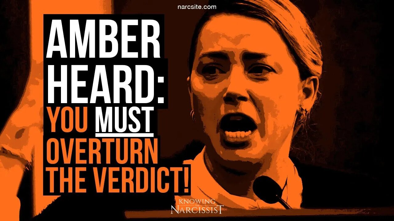 Amber Heard : You Must Overturn the Verdict