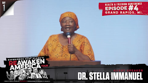 The ReAwaken America Tour | Doctor Stella Immanuel | The 100% Effective and Affordable COVID-19 Treatments & Therapies