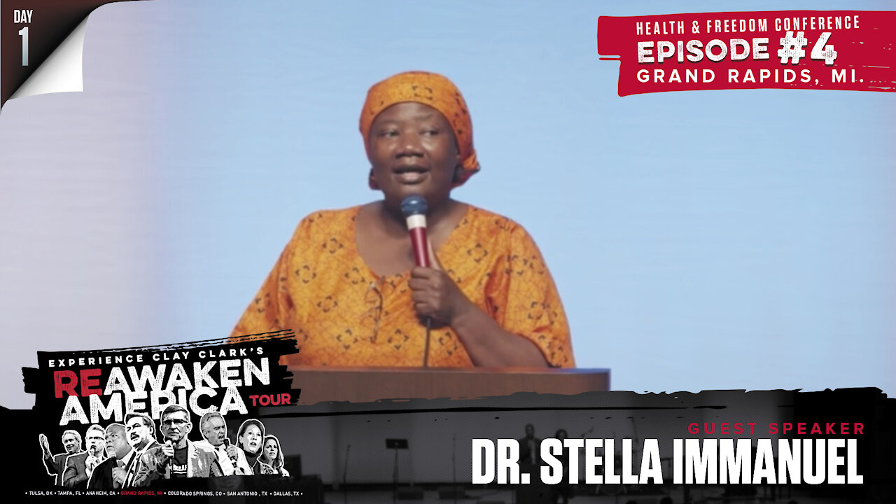 The ReAwaken America Tour | Doctor Stella Immanuel | The 100% Effective and Affordable COVID-19 Treatments & Therapies