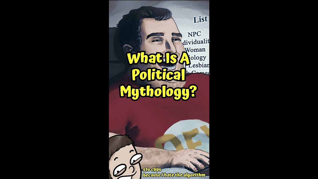 What Is A Political Mythology? #shorts