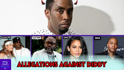 All of The Allegations Against Diddy So Far