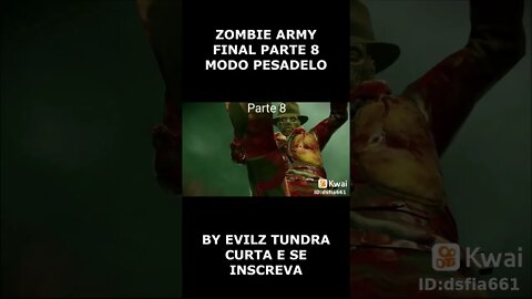 ZOMBIE ARMY FINAL PARTE 8 MODO PESADELO #shorts