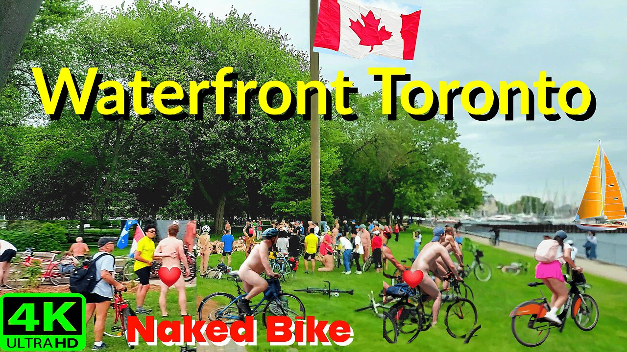 【4K】Toronto Waterfront meets Naked Bike Ride Canada 🇨🇦