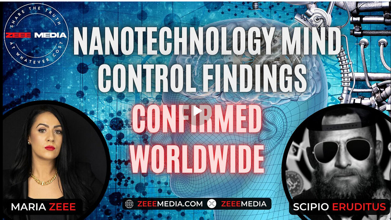 Scipio Eruditus - Nanotechnology Mind Control Findings Confirmed Worldwide