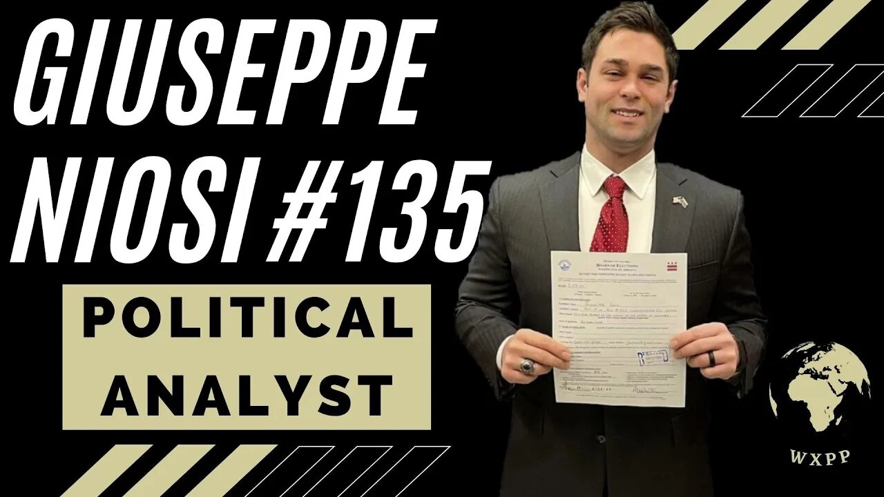 Giuseppe Niosi (Political Analyst) #135 #podcast #politics