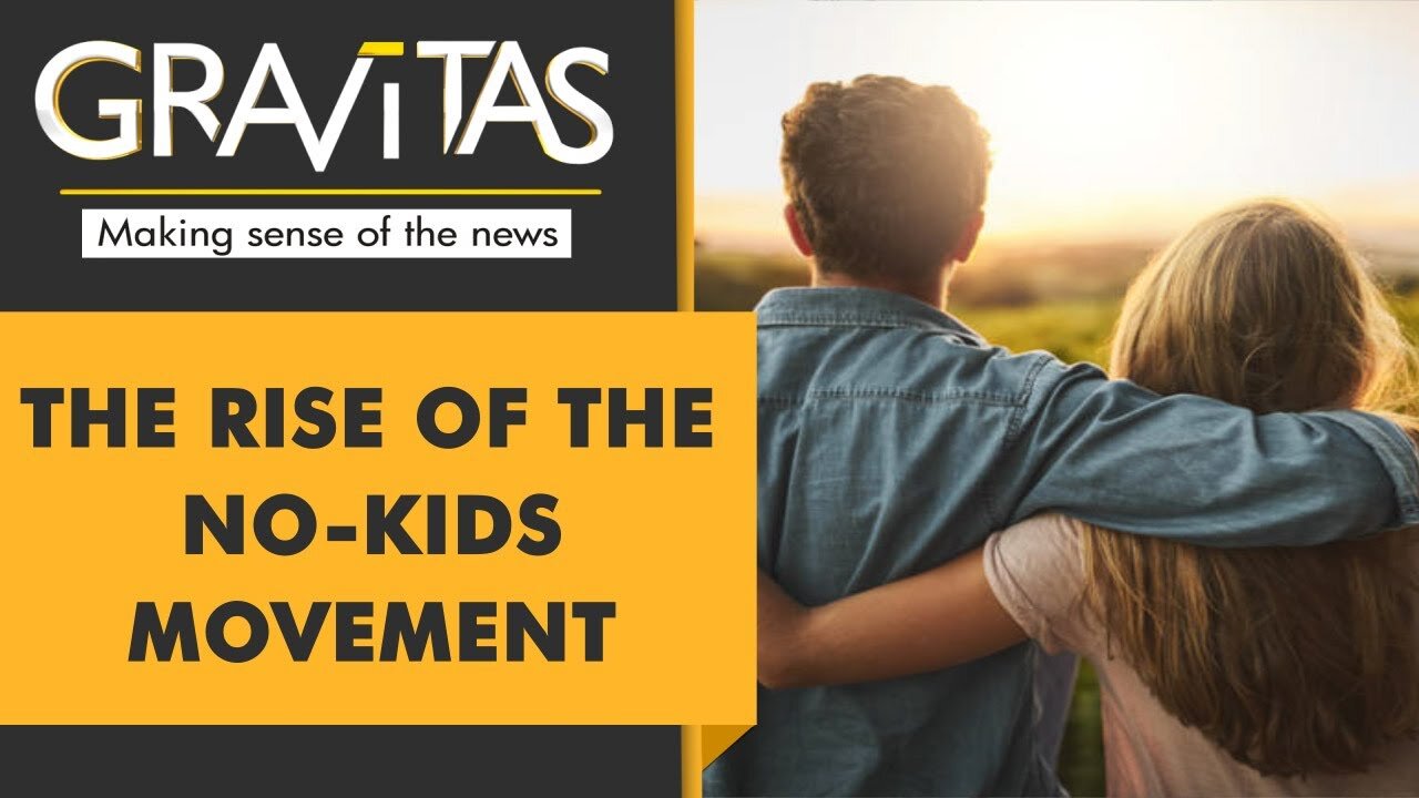 Gravitas: Gen Z says no to kids