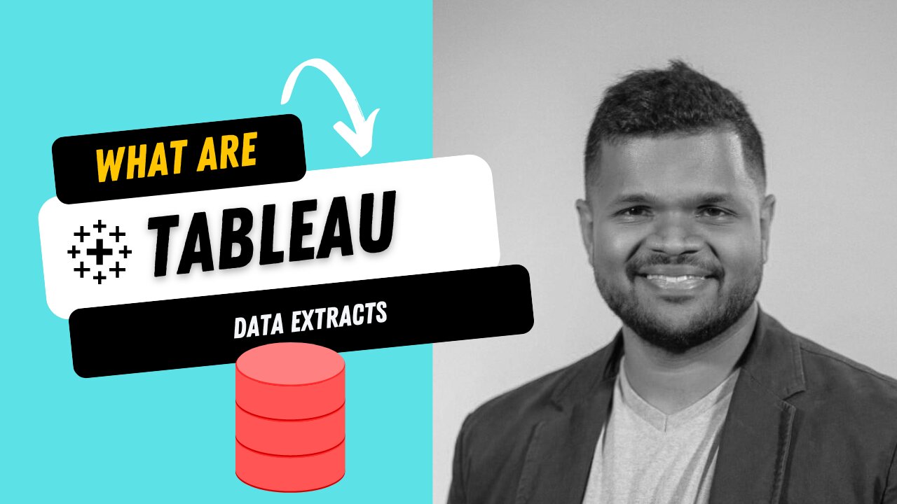 What are Tableau Extracts? DATA EXTRACTS EXPLAINED