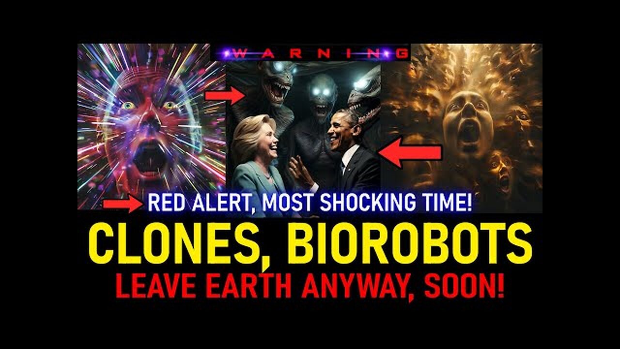 Millions of clones, biorobots, low vibration creatures embodied as humans that will leave Earth!!