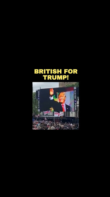 GREAT BRITAIN LOVES TRUMP