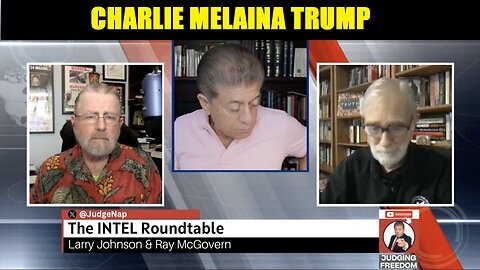 JUDGING FREEDOM W/ FMR CIA ANALYSTS RAY MCGOVERN & LARRY JOHNSON W/ THE LATEST INTEL ON SYRIA