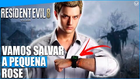 🔴 RESIDENT EVIL 8 - VAMOS SALVAR A ROSE [PS5]