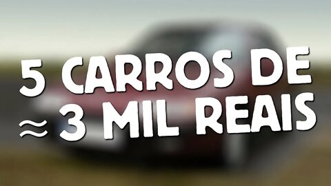 5 CARROS DE APROXIMADAMENTE 3 MIL REAIS "Resgatando Carros"