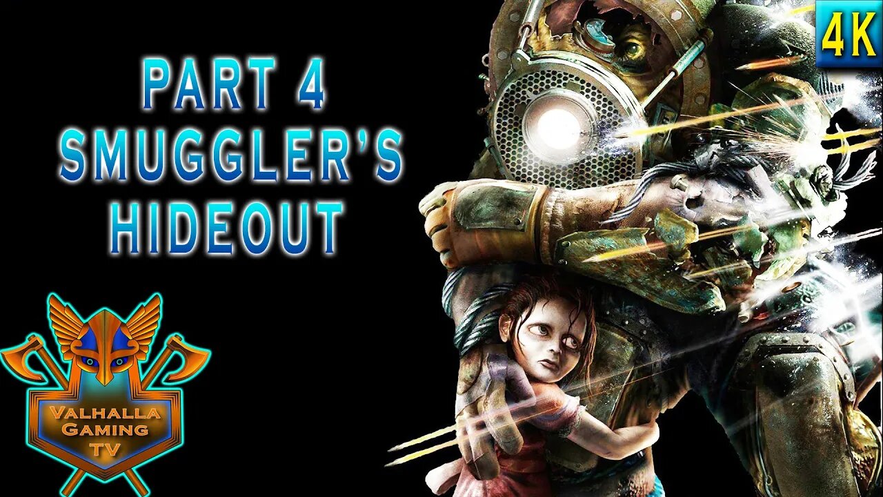 Bioshock Remastered Playthrough Part 4 - Smuggler's Hideout | No Commentary