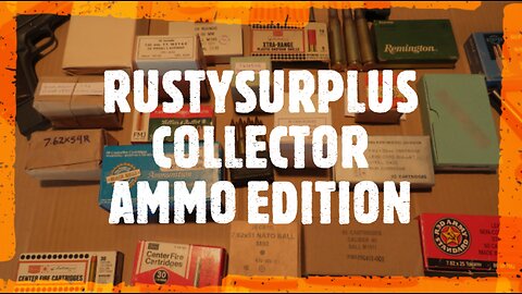 RUSTYSURPLUS COLLECTOR AMMO EDITION