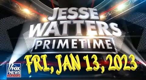 Jesse Watters 01-13-2022