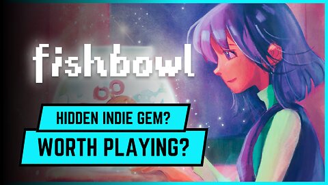 FISHBOWL - Worth Playing? Gameplay & First Impressions