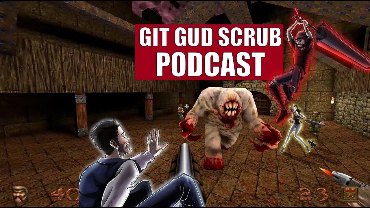 QuakeCon and Gamescom and Realms Deep Oh My! - Git Gud Scrub Podcast ep 7