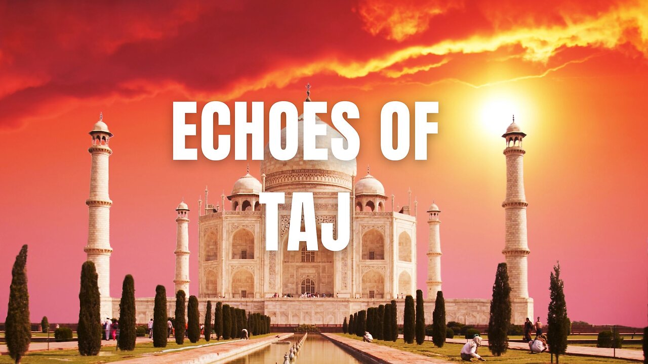 Echoes of Taj #travel #urban #music #adventure #travelmusic #tajmahal