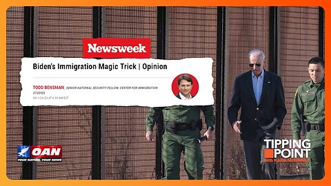 Tipping Point - Biden's Immigration Magic Trick