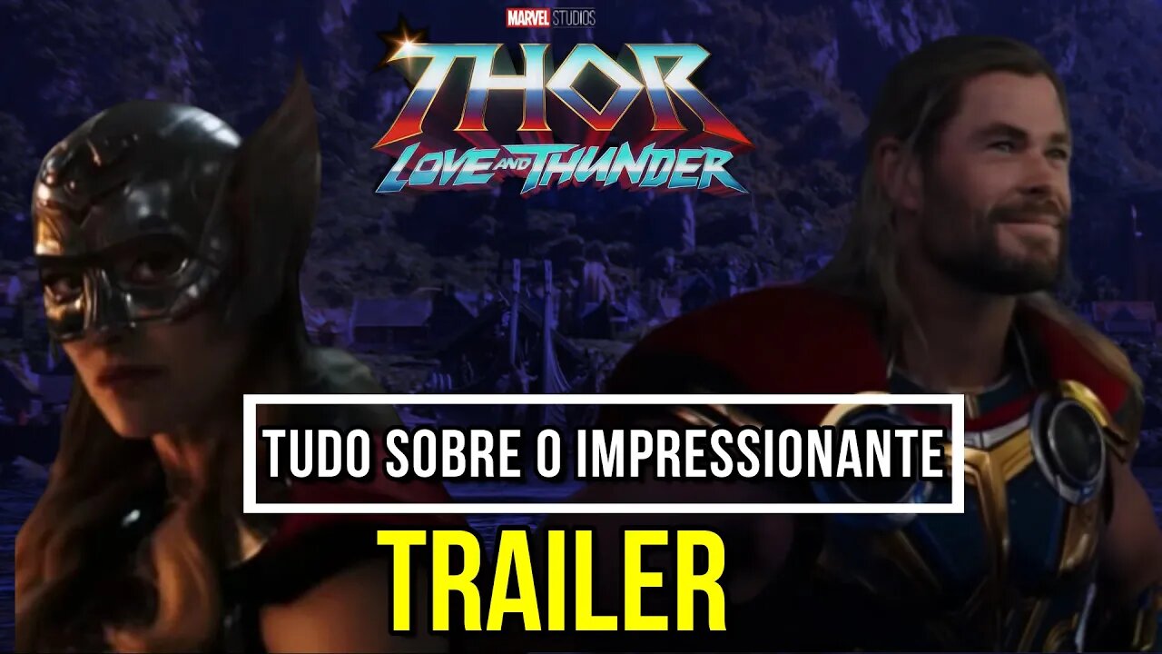 Thor Amor e Trovão Confira o impressionante trailer do filme