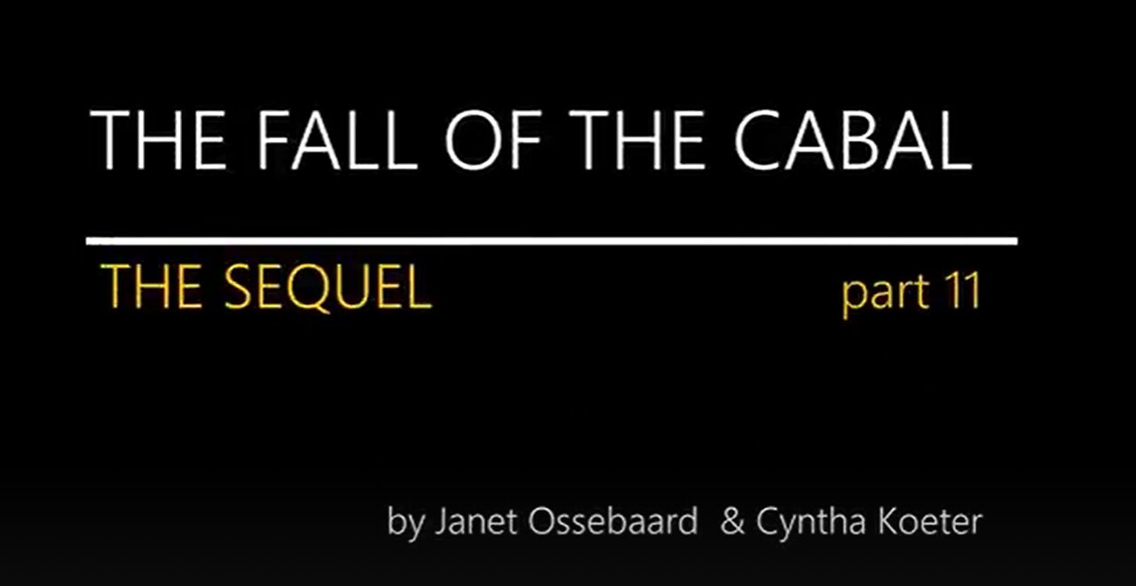 Continuing Sequel 11-12 **The Fall of The Cabal** (Documentary) Was Janet Murdered!?