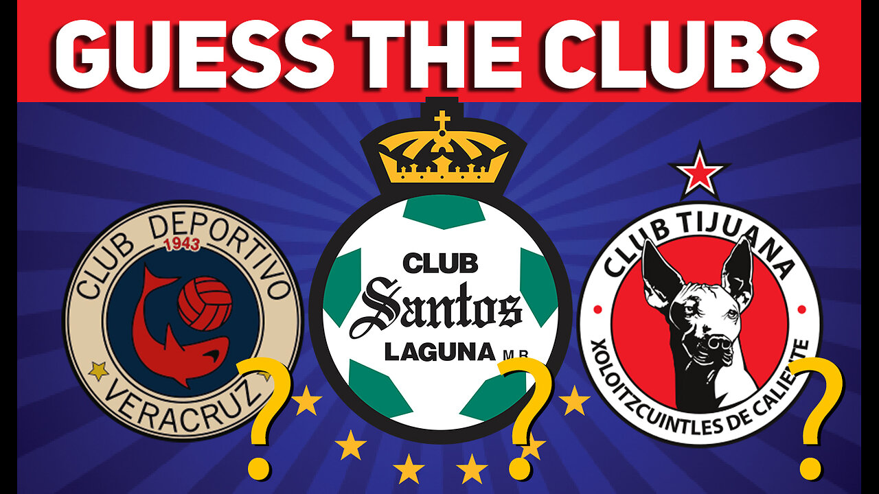 Guess The Biggest Rivalries Of Mexican Clubs | Football Quiz