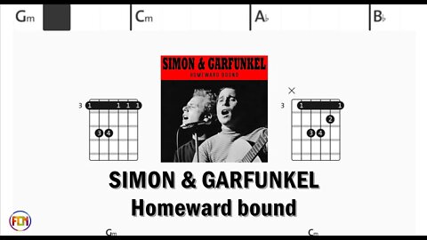 SIMON & GARFUNKEL Homeward bound - (Chords & Lyrics like a Karaoke) HD