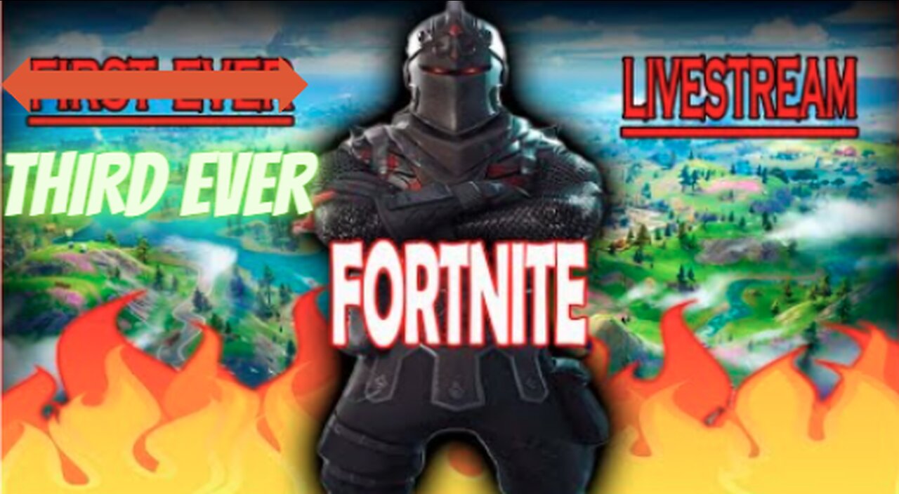 Third Ever Fortnite Stream