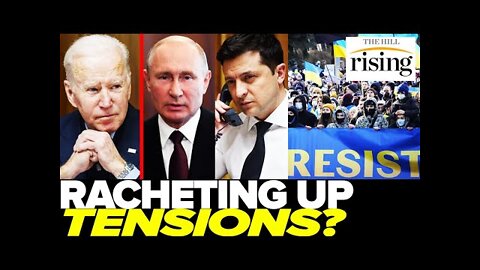 Ukraine Expert: Biden Admin's HAWKISH Rhetoric On Russian Invasion Makes War MORE Likely