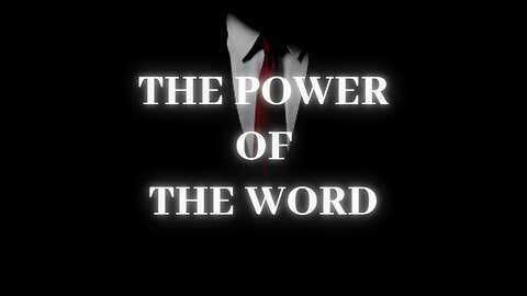 The power of the word