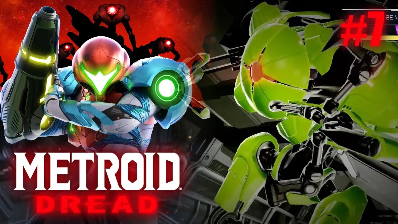 Metroid Dread (Green E.M.M.I.) Let's Play! #7