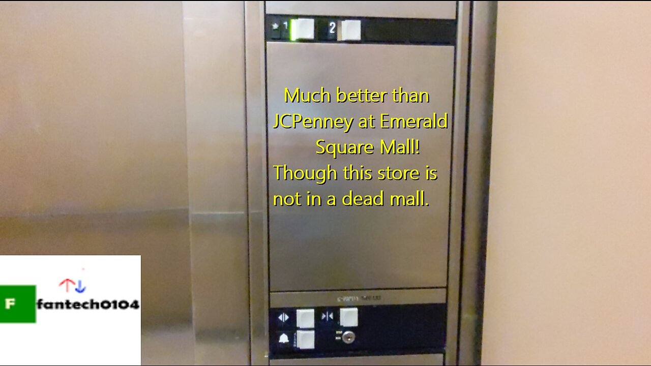 Montgomery Hydraulic Elevator @ JCPenney - Shoppes at Buckland Hills - Manchester, Connecticut