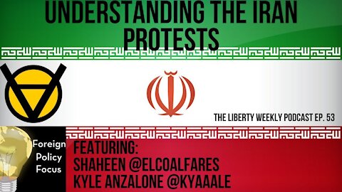 Eyewitness to the Iran Egg Protests Ep. 53