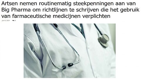 Artsen nemen routinematig steekpenningen aan van Big Pharma,