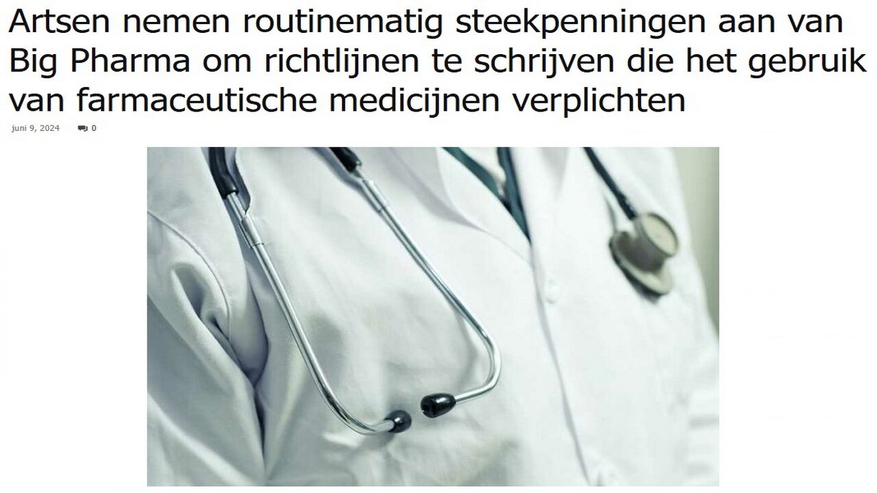 Artsen nemen routinematig steekpenningen aan van Big Pharma,